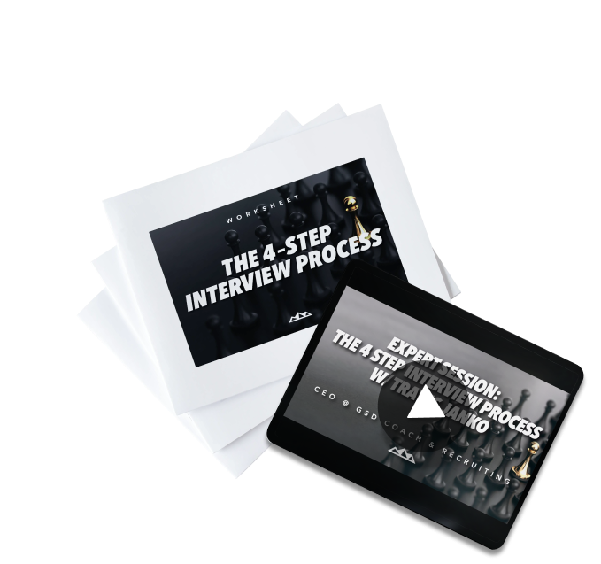 The 4-Step Interview Process